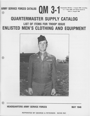 Quartermaster Supply Catalog:  Enlisted Men's Clothing & Equipment (1946)