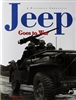 Jeep Goes to War by Will Fowler