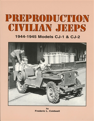 Preproduction Civilian Jeeps by Frederic Coldwell