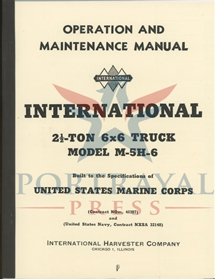 Operation & Maintenance International 2 1/2 ton M-5H-6, 6x6 truck