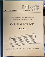 TM 11-2718 Installation of Radio Equipment in Halftrack, M2A1