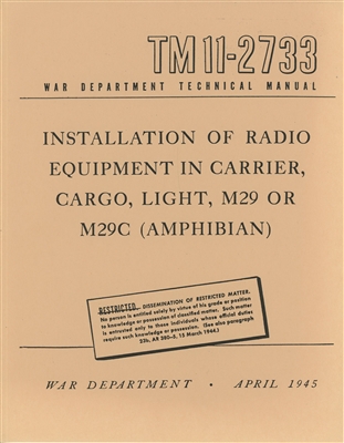 TM 11-2733 Radio Installation for Studebaker Weasel