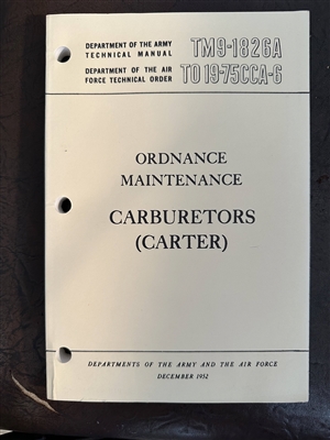 TM 9-1826A Rebuild Manual for Carter Carburetors (1952)