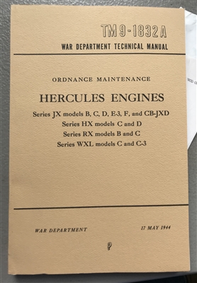 TM 9-1832A:  Hercules Engines including JX, HX, RX & WXL