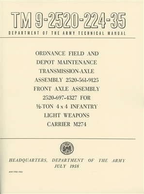 TM 9-2520-224-35 Rebuild Manual for M274 Mule Transmission & Axle Assemblies