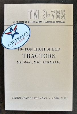 TM 9-785 Operator & Maintenance for M4 Series High Speed Tractor (G150).