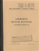 TM 9-876 Airborne Motor Scooter (Cushman Model 53)