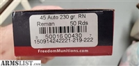 45 ACP 230gr Freedom REMAN -- 100 Rounds