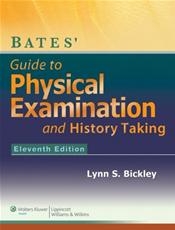 Bates Guide to Physical Examination and History Taking 11th Edition