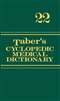 Taber's Cyclopedic Medical Dictionary 22nd Edition