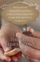 Bulletin-Communion: This Do In Remembrance Of Me: 081407017600