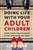Doing Life With Your Adult Children by Burns: 9780310353775