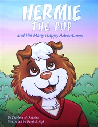 Hermie the Pup and His Many Happy Adventures: 9780578024448