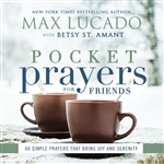 Pocket Prayers For Friends by Lucado: 9780718077389