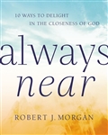 Always Near by Morgan:  9780718083380