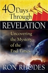 40 Days Through Revelation by Rhodes: 9780736948272