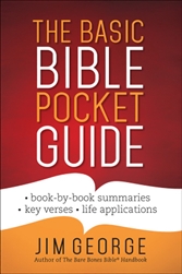 Basic Bible Pocket Guide by Jim George: 9780736964470