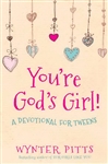 You're God's Girl! by Pitts: 9780736967365