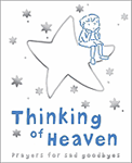 Thinking of Heaven: Prayers for Sad Goodbyes: 9780745961248