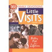 Little Visits, Volume Two: 365 Family Devotions: 9780758604811