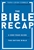 The Bible Recap by Cobble: 9780764237034
