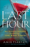 The Last Hour by Tsarfati: 9780800799120