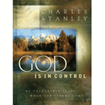 God Is In Control: My Unshakeable Peace When the Storms Come - Charles F. Stanley: 9780849957390