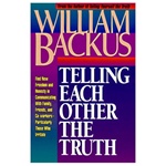 Telling Each Other the Truth - William Backus: 9780871238528