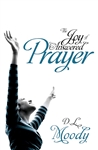 Joy Of Answered Prayer by Moody: 9780883684115
