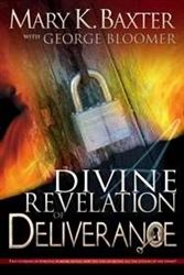 Divine Revelation of Deliverance - Mary K. Baxter, George Bloomer: 9780883687543