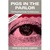Pigs in the Parlor: A Practical Guide to Deliverance - Frank Hammond: 9780892280278