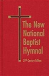 Hymnal-New National Baptist 21st Century-Regular Edition: 9780967502908