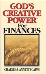 God's Creative Power For Finances by Capps: 9780982032015