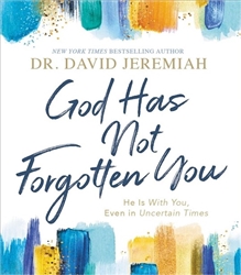 God Has Not Forgotten You by Jeremiah: 9781400211364
