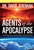 Agents Of The Apocalypse by Jeremiah: 9781414380506