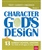 Character By God's Design: Volume 2 w/DVD: 9781470742171