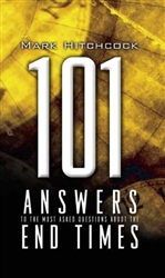 101 Most Asked Questions About The End Times by Hitchcock: 9781576739525