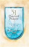 31 Days Of Prayer by Myers: 9781590525593