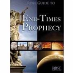 Rose Guide To End-Time Prophecy: 9781596364196