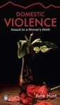 Domestic Violence by June Hunt: 9781596366824
