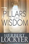 7 Pillars Of God's Wisdom by Lockyer: 9781603748377
