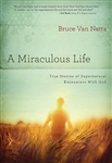 Miraculous Life by Van Natta: 9781616386795