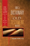 AMG's Comprehensive Dictionary Of Old Testament Words: 9781617154287