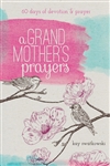 A Grandmother's Prayers by Swatkowski: 9781627071895