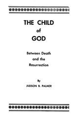 The Child of God Between Death and the Resurrection