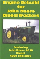 John Deere 4010, 4020 Diesel Engine Rebuild