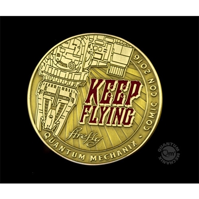 Firefly "Keep Flying" Challenge Coin