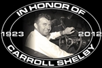 In Honor of Carroll Shelby Metal Sign