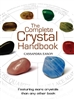 The Complete Crystal Handbook: Your Guide to More than 500 Crystals Paperback â€“ September 7, 2010 by Cassandra Eason