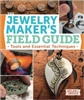 Jewelry Makers Field Guide